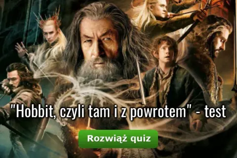 Jakie mogą być pytania na sprawdzianie z lektury Hobbit, aby dobrze zdać?