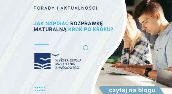 Jak zacząć rozprawkę maturalną: skuteczne sposoby na wstęp
